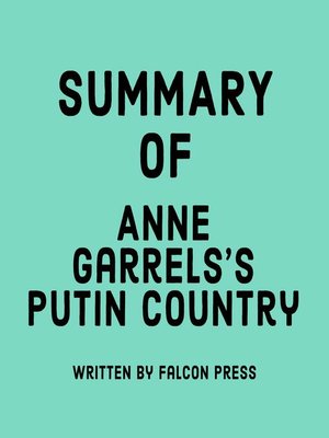 cover image of Summary of Anne Garrels's Putin Country